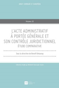 Image de L'ACTE ADMINISTRATIF À PORTÉE GÉNÉRALE ET SON CONTRÔLE JURIDICTIONNEL