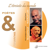 Picture of "l'etreinte du monde"Bernard Ascal chante Abdellatif Laâbi