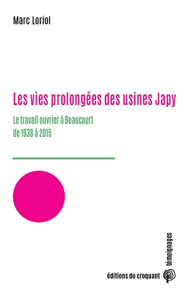Picture of Les vies prolongées des usines Japy