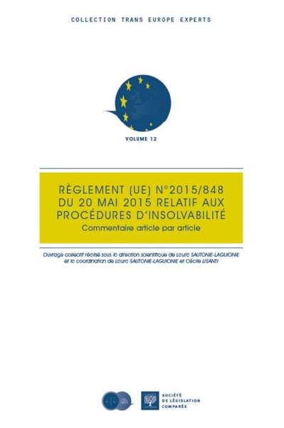 Image de Le Règlement UE n,2015-848 du 20 mai 2015 relatif aux procédures d'insolvabilité commentaire article par article