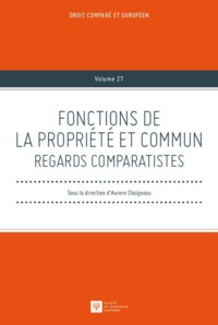 Picture of FONCTIONS DE LA PROPRIETE ET COMMUN. REGARDS COMPARATISTES