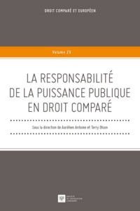Picture of LA RESPONSABILITÉ DE LA PUISSANCE PUBLIQUE EN DROIT COMPARÉ