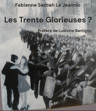 Picture of Les Trente glorieuses ?