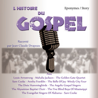 Image de L'histoire du Gospel raconté par Jean-Claude Drapeau
