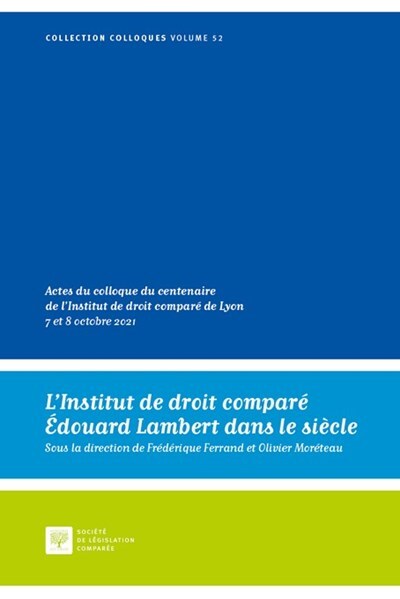 Image de L'Institut de droit comparé Édouard Lambert dans le siècle