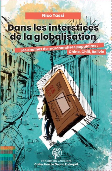 Picture of Dans les interstices de la globalisation