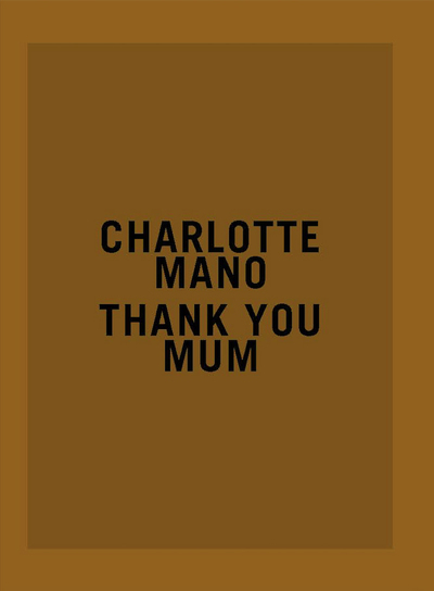 Image de Charlotte Mano : Thank you Mum - Prix HSBC pour la photograpie 2020