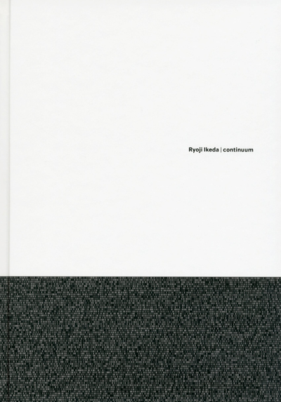 Picture of Ryoji Ikeda - Continuum -Version anglaise-