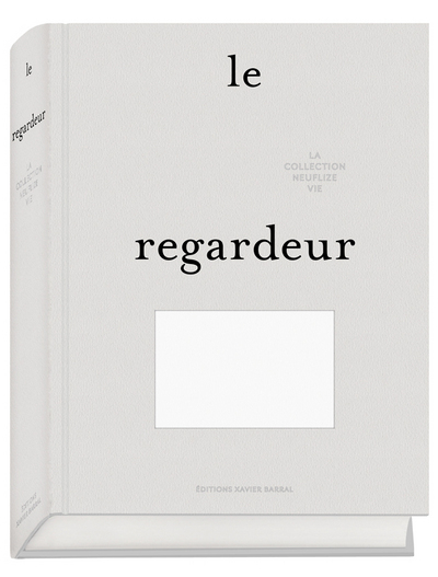 Image de Le Regardeur - Collection Neuflize vie