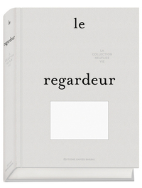 Image de Le Regardeur - Collection Neuflize vie