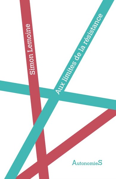 Image de Aux limites de la résistance