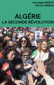 Image de Algérie. La seconde révolution