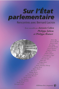 Image de Sur l’État parlementaire. Mélanges en l’honneur de Bernard Lacroix