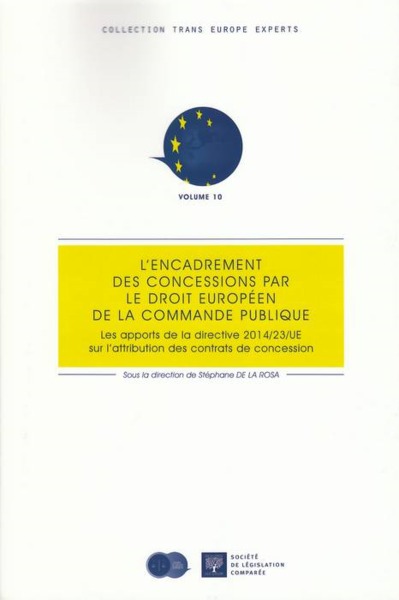 Image de L'encadrement des concessions par le droit européen de la commande publique les apports de la directive 2014/23/UE sur l'attribution des contrats de concession