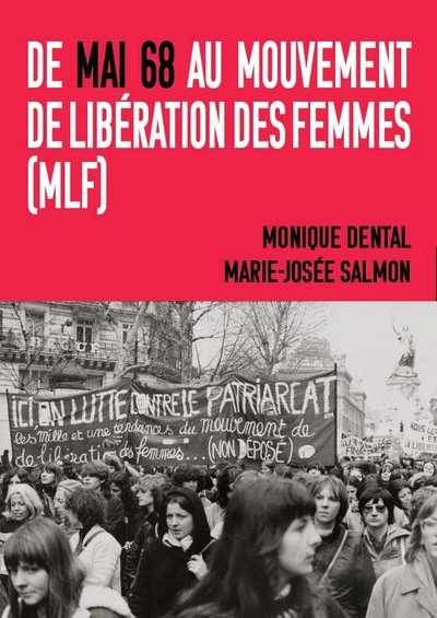 Picture of De Mai 68 au Mouvement de Libération des Femmes (MLF)