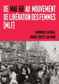 Picture of De Mai 68 au Mouvement de Libération des Femmes (MLF)