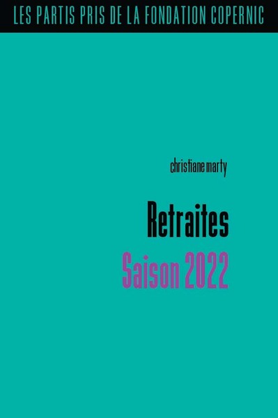 Picture of Retraites. Saison 2022