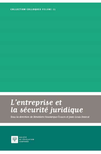 Image de L'ENTREPRISE ET LA SÉCURITÉ JURIDIQUE