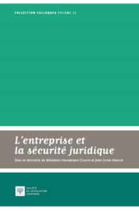 Image de L'ENTREPRISE ET LA SÉCURITÉ JURIDIQUE