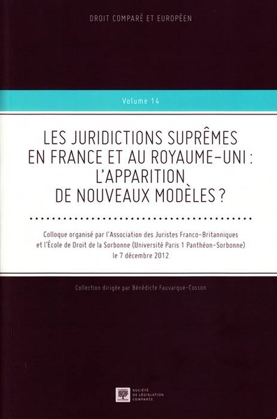 Image de LES JURIDICTIONS SUPRÊMES EN FRANCE ET AU ROYAUME-UNI : L'APPARITION DE NOUVEAUX