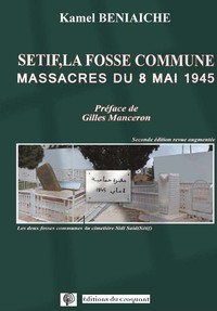 Picture of Sétif, la fosse commune