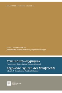 Picture of Criminalités atypiques - Atypische figuren des strafrechts
