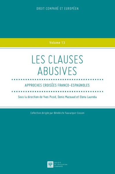 Image de LES CLAUSES ABUSIVES, APPROCHES CROISÉES FRANCO-ESPAGNOLES