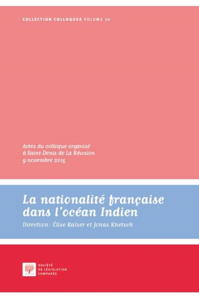 Picture of LA NATIONALITÉ FRANÇAISE DANS L OCÉAN INDIEN