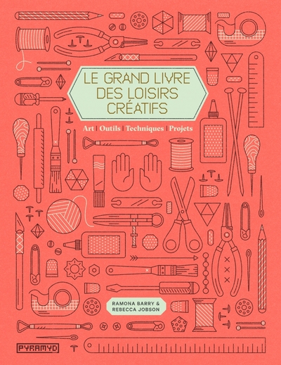 Picture of Le grand livre des loisirs créatifs