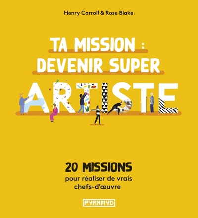 Picture of TA MISSION : DEVENIR SUPER ART