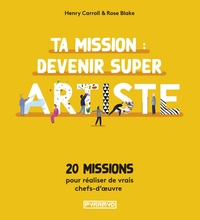 Image de Ta mission : devenir super artiste - 20 missions