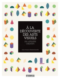 Image de A LA DECOUVERTE DES ARTS VISUE