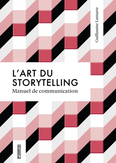 Image de L'ART DU STORYTELLING - MANUEL