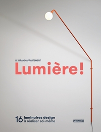 Picture of Lumière ! 16 luminaires design à réaliser soi-même