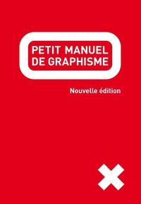 Image de PETIT MANUEL DE GRAPHISME