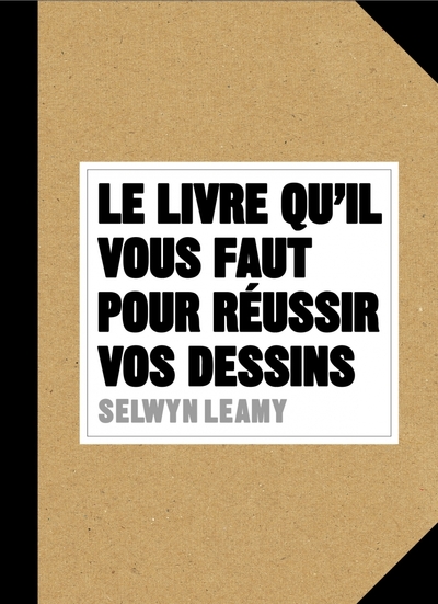 Picture of Le livre qu'il vous faut pour réussir vos dessins