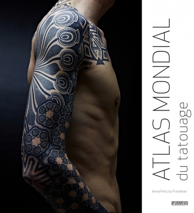 Image de ATLAS MONDIAL DU TATOUAGE