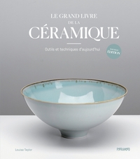 Image de LE GRAND LIVRE DE LA CERAMIQUE