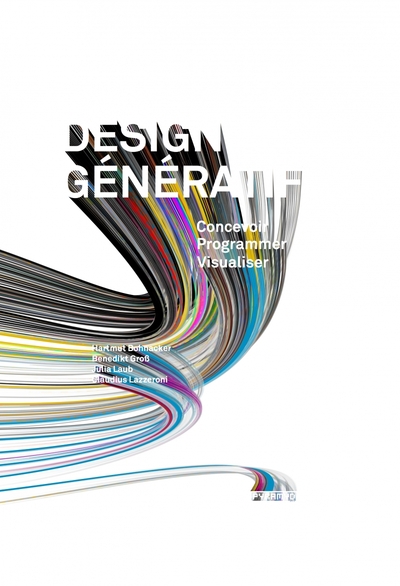 Image de Design génératif. Concevoir, programmer, visualiser