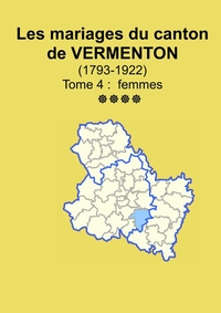 Picture of Les mariages du canton de Vermenton (après 1792) tome 4