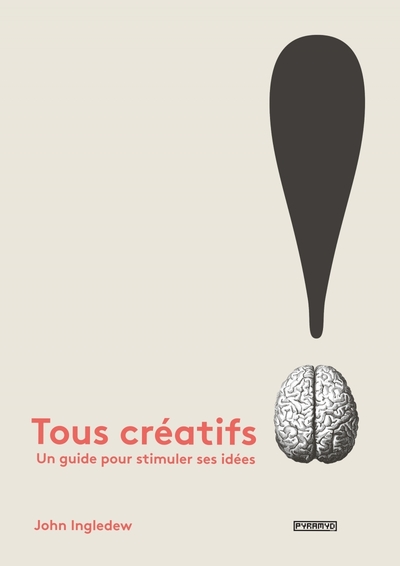 Image de TOUS CREATIFS ! UN GUIDE POUR
