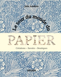 Image de LE TOUR DU MONDE DU PAPIER - C