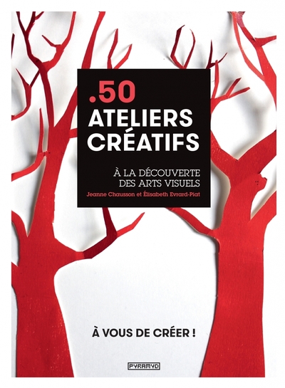 Picture of 50 ATELIERS CREATIFS