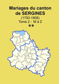 Image de Les mariages du canton de Sergines (après 1792) tome 2