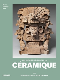 Image de Une histoire mondiale de la céramique