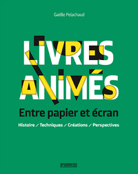 Image de Livres animes : entre papier et écran