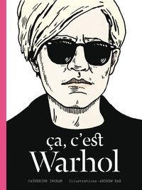 Picture of CA, C'EST WARHOL