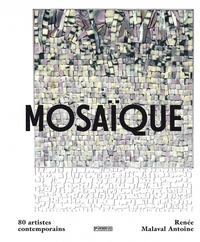Image de MOSAIQUE - 80 ARTISTES CONTEMP