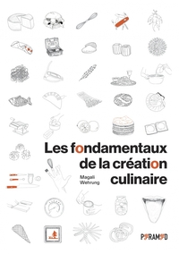 Image de Les fondamentaux de la création culinaire