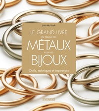 Picture of Le grand livre du travail des métaux pour les bijoux. Outils